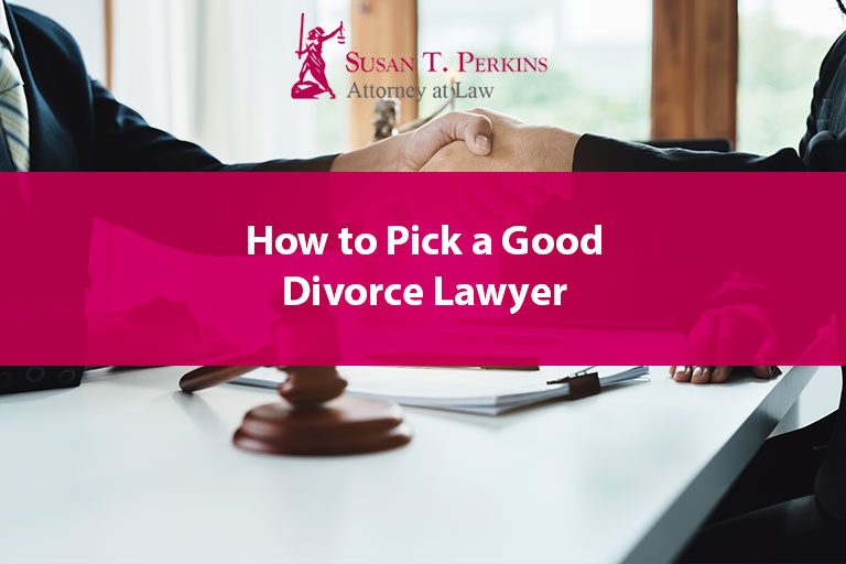 How To Pick A Good Divorce Lawyer Rhode Island Divorce Lawyer